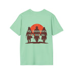 My Ancestors Walk With Me Unisex T-Shirt - EqualiTees.Me