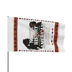Native History is American History - Protest Flag - EqualiTees.Me