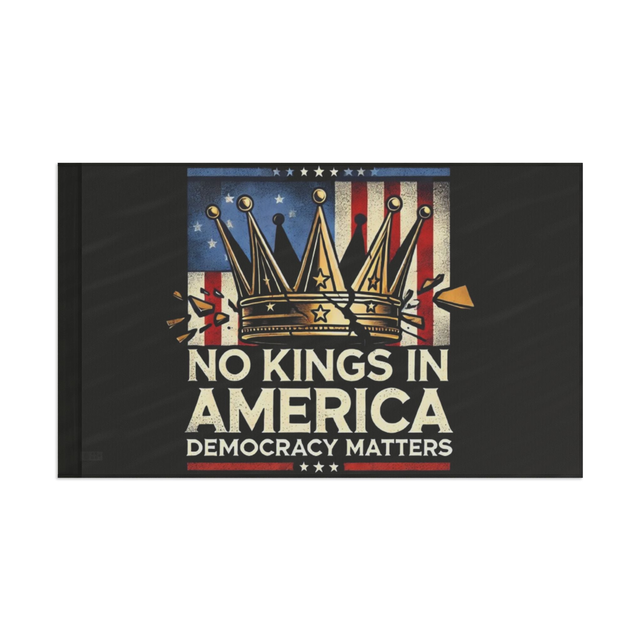 No Kings in America - Protest Flag - EqualiTees.Me