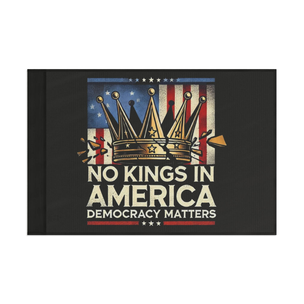 No Kings in America - Protest Flag - EqualiTees.Me