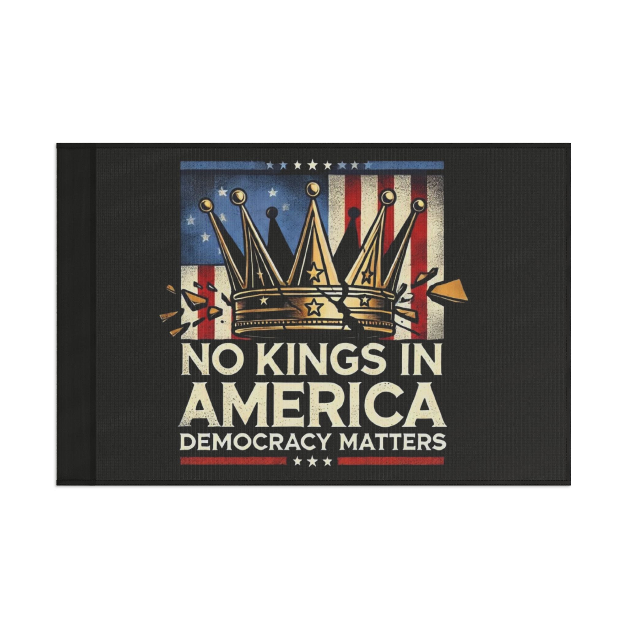 No Kings in America - Protest Flag - EqualiTees.Me