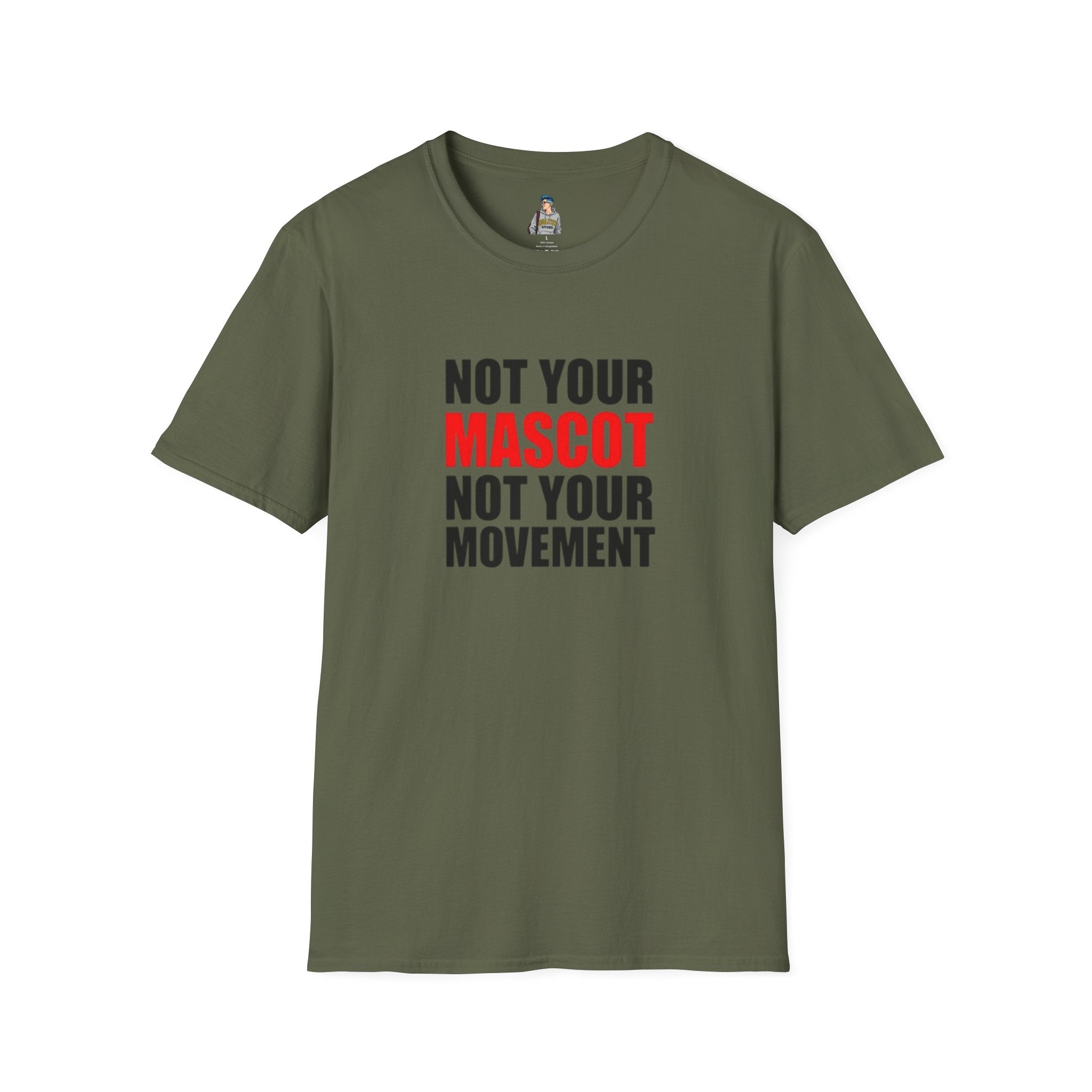Not Your Mascot Unisex Softstyle T-shirt - EqualiTees.Me