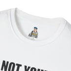 Not Your Mascot Unisex Softstyle T-shirt - EqualiTees.Me