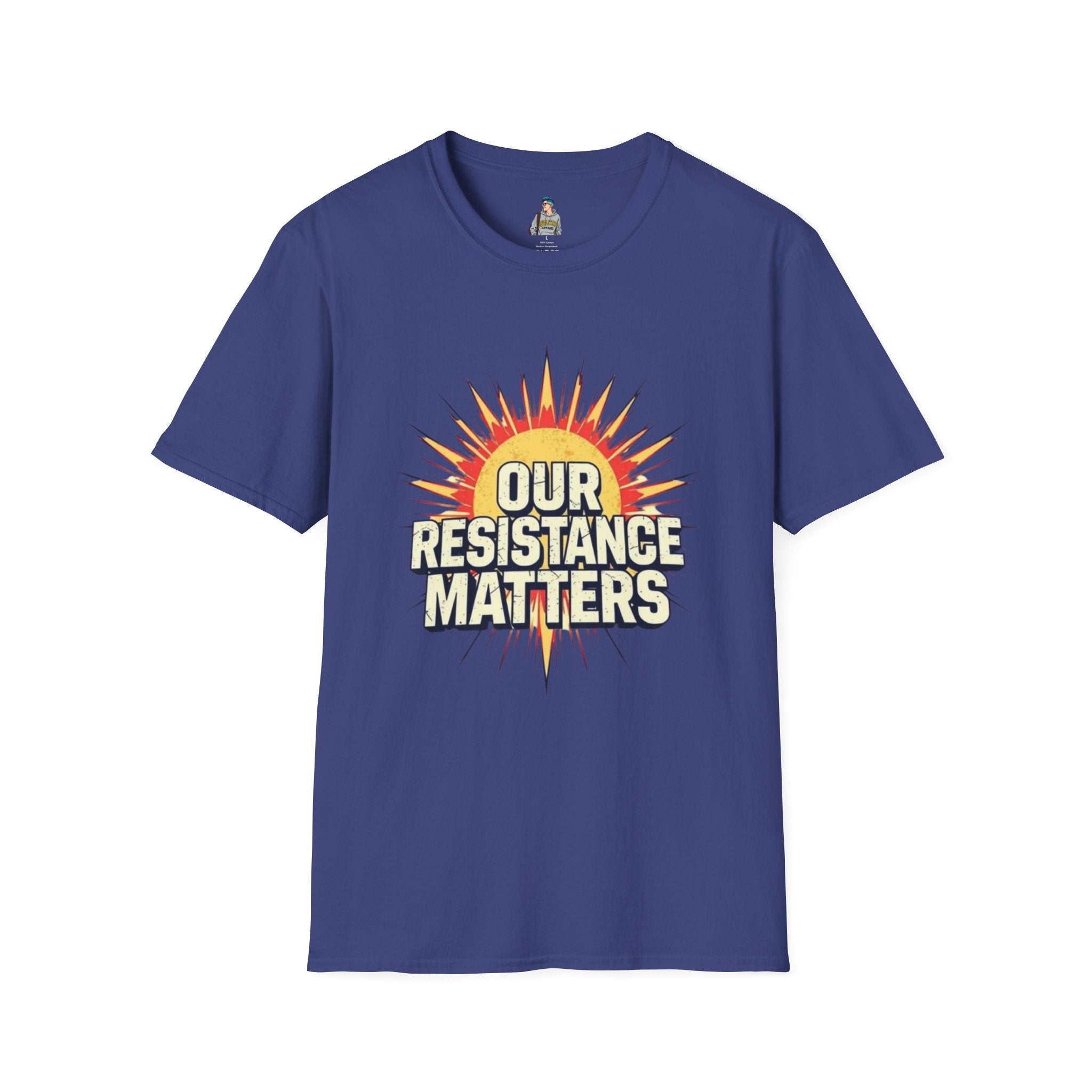 Our Resistance Matters T-shirt - EqualiTees.Me