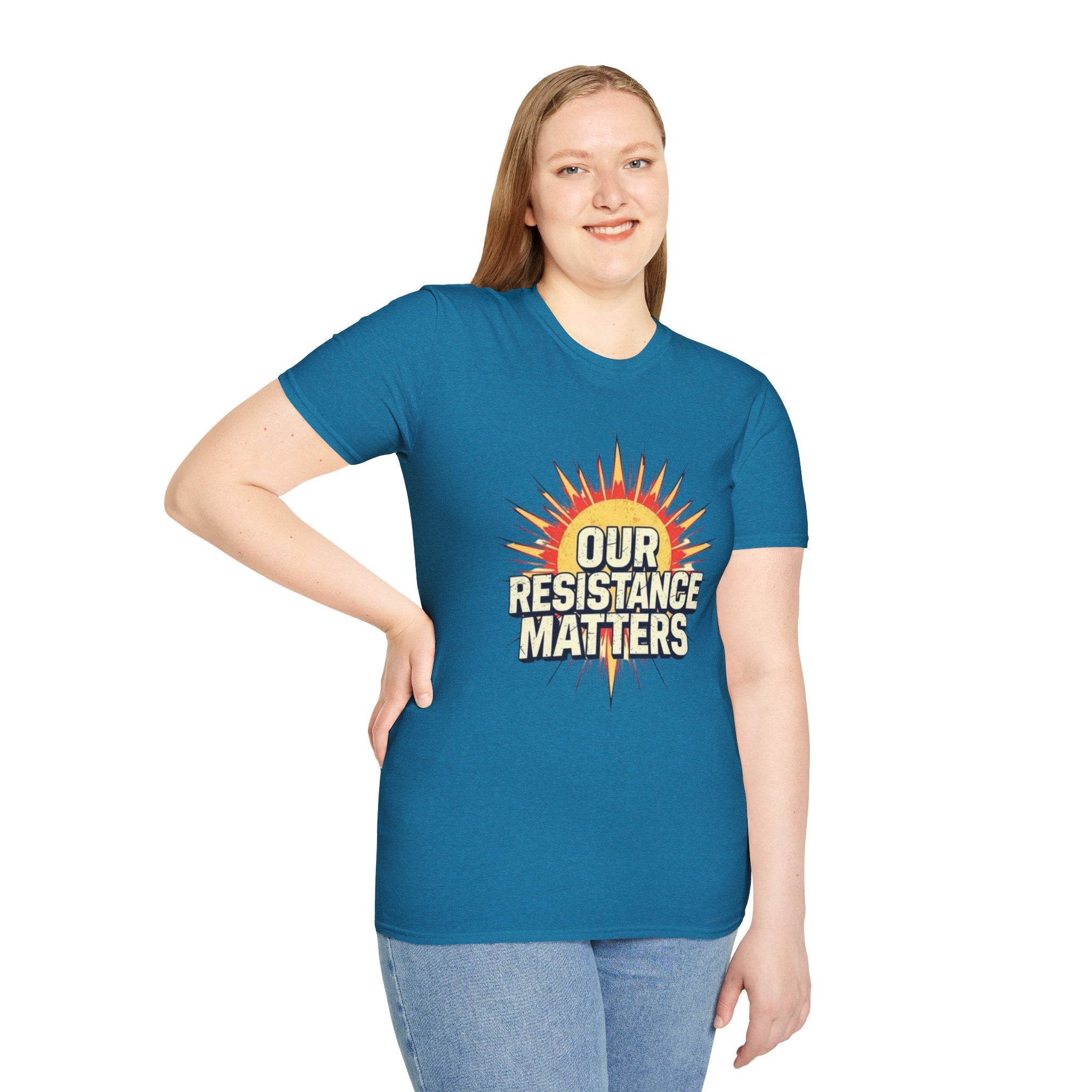 Our Resistance Matters T-shirt - EqualiTees.Me