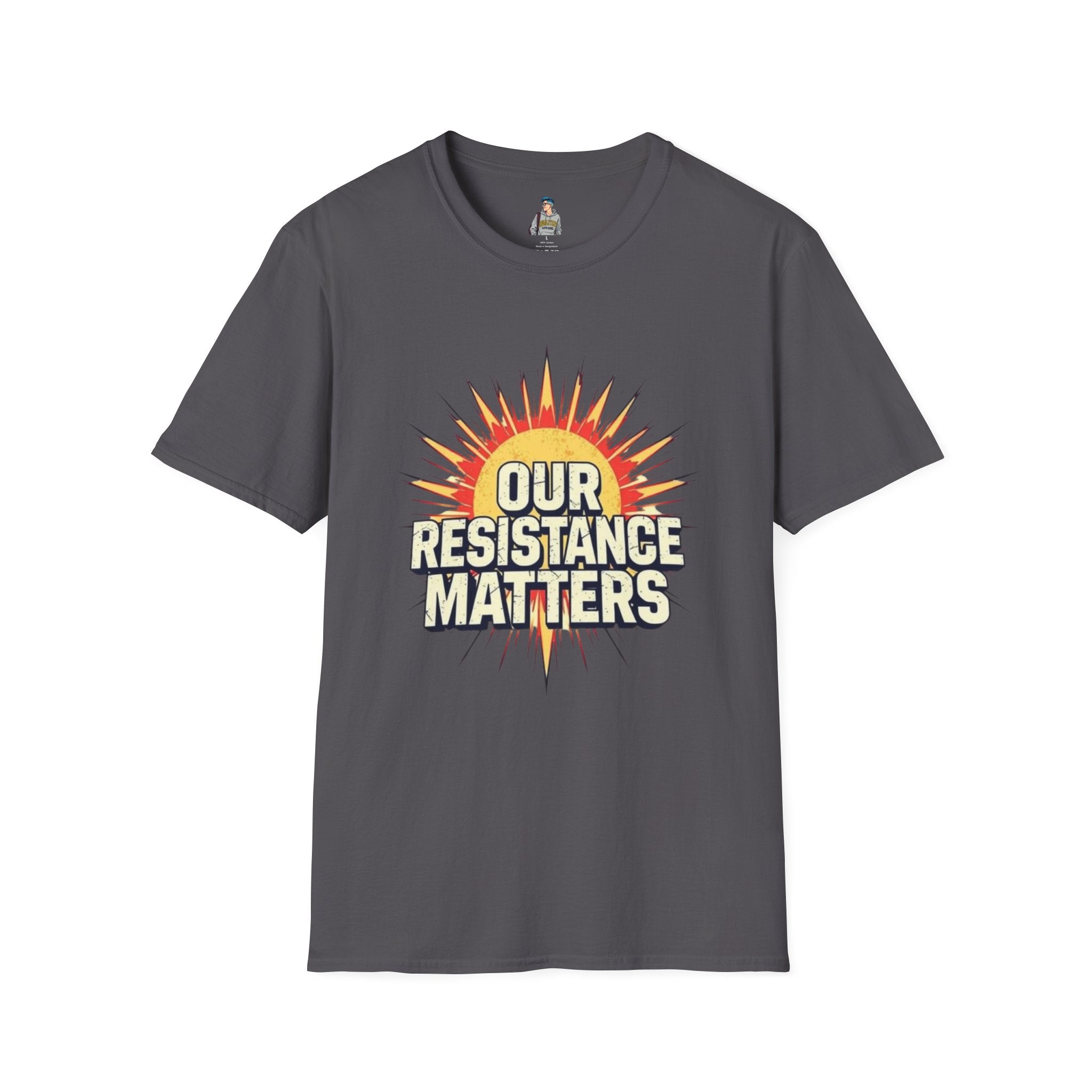 Our Resistance Matters T-shirt - EqualiTees.Me