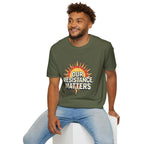 Our Resistance Matters T-shirt - EqualiTees.Me