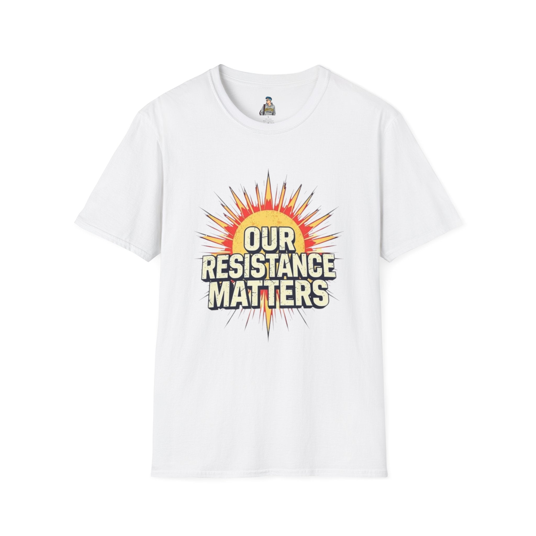 Our Resistance Matters T-shirt - EqualiTees.Me