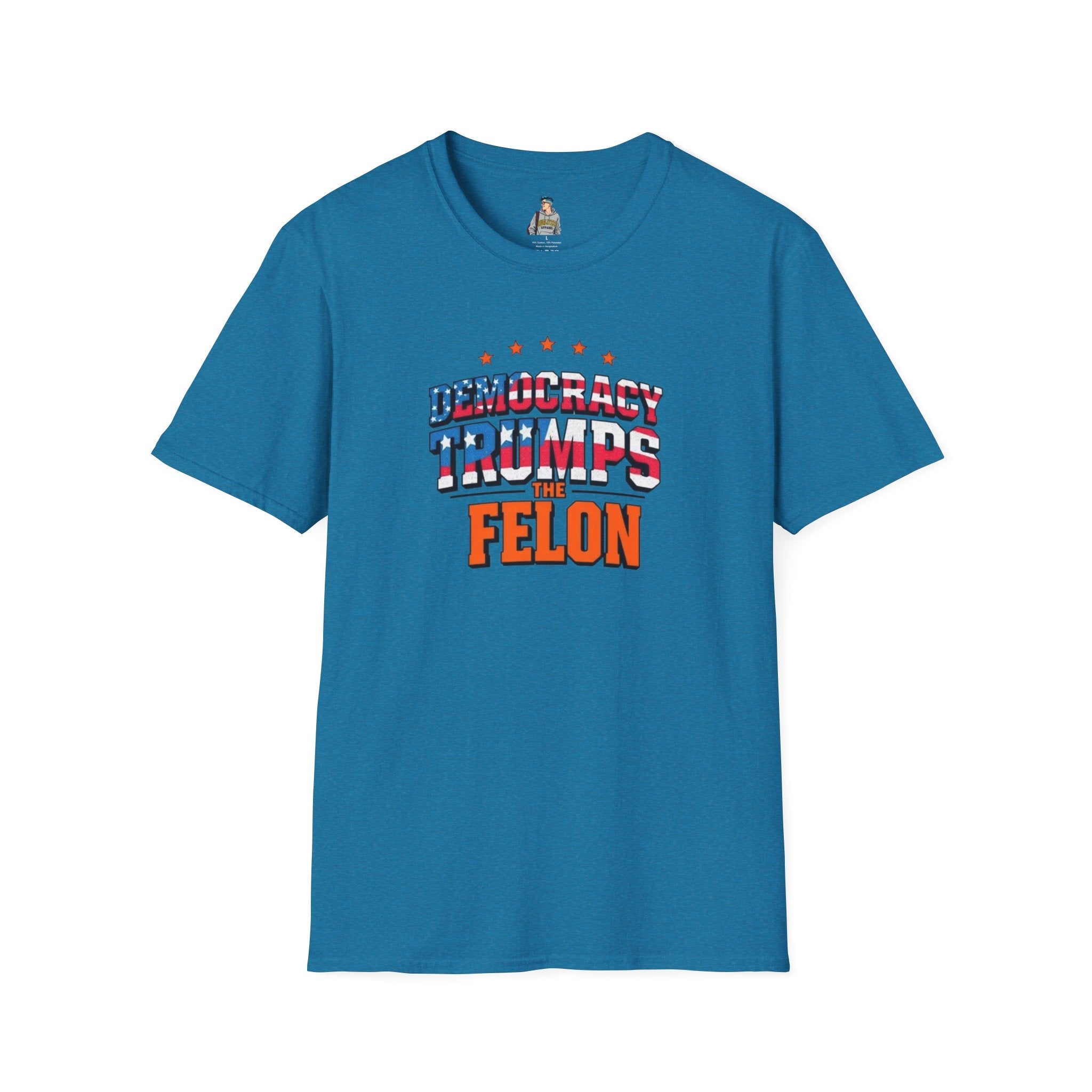 Patriotic Statement T-Shirt - Democracy Trumps the Felon - EqualiTees.Me