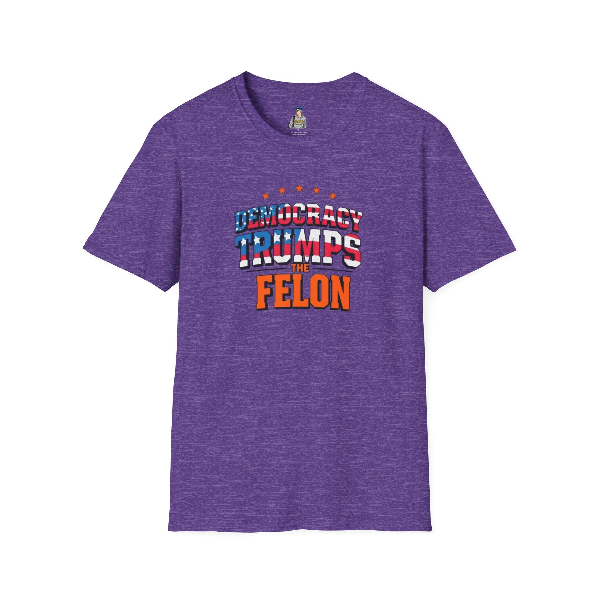 Patriotic Statement T-Shirt - Democracy Trumps the Felon - EqualiTees.Me