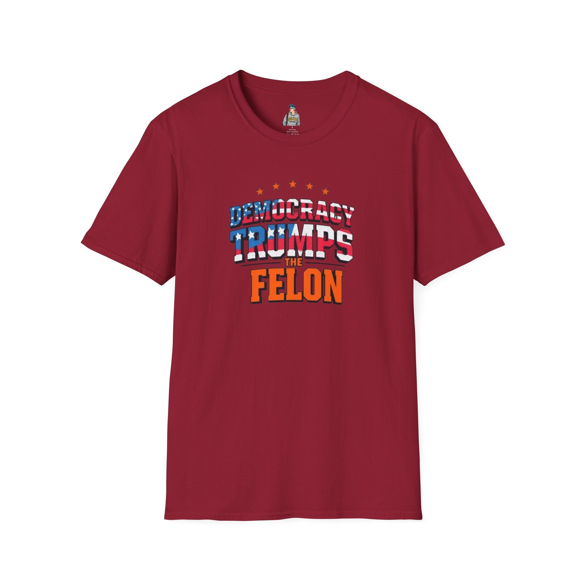 Patriotic Statement T-Shirt - Democracy Trumps the Felon - EqualiTees.Me