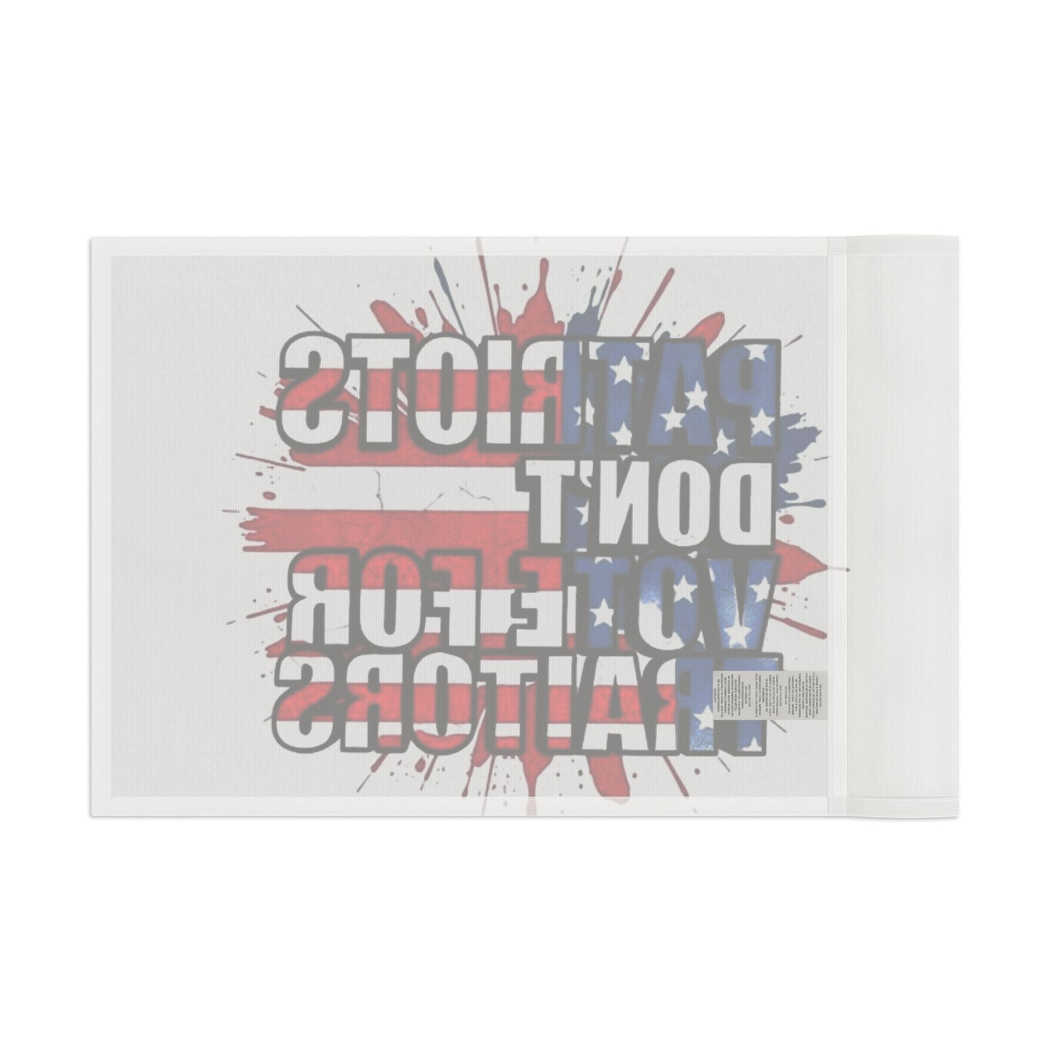 Patriots Don't Vote for Traitors - Protest Flag - EqualiTees.Me