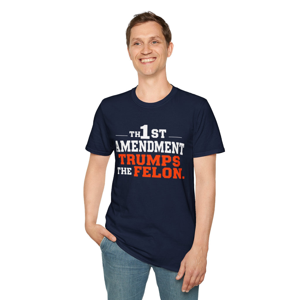 Political T-Shirt - 1st Amendment Trumps the Felon - EqualiTees.Me