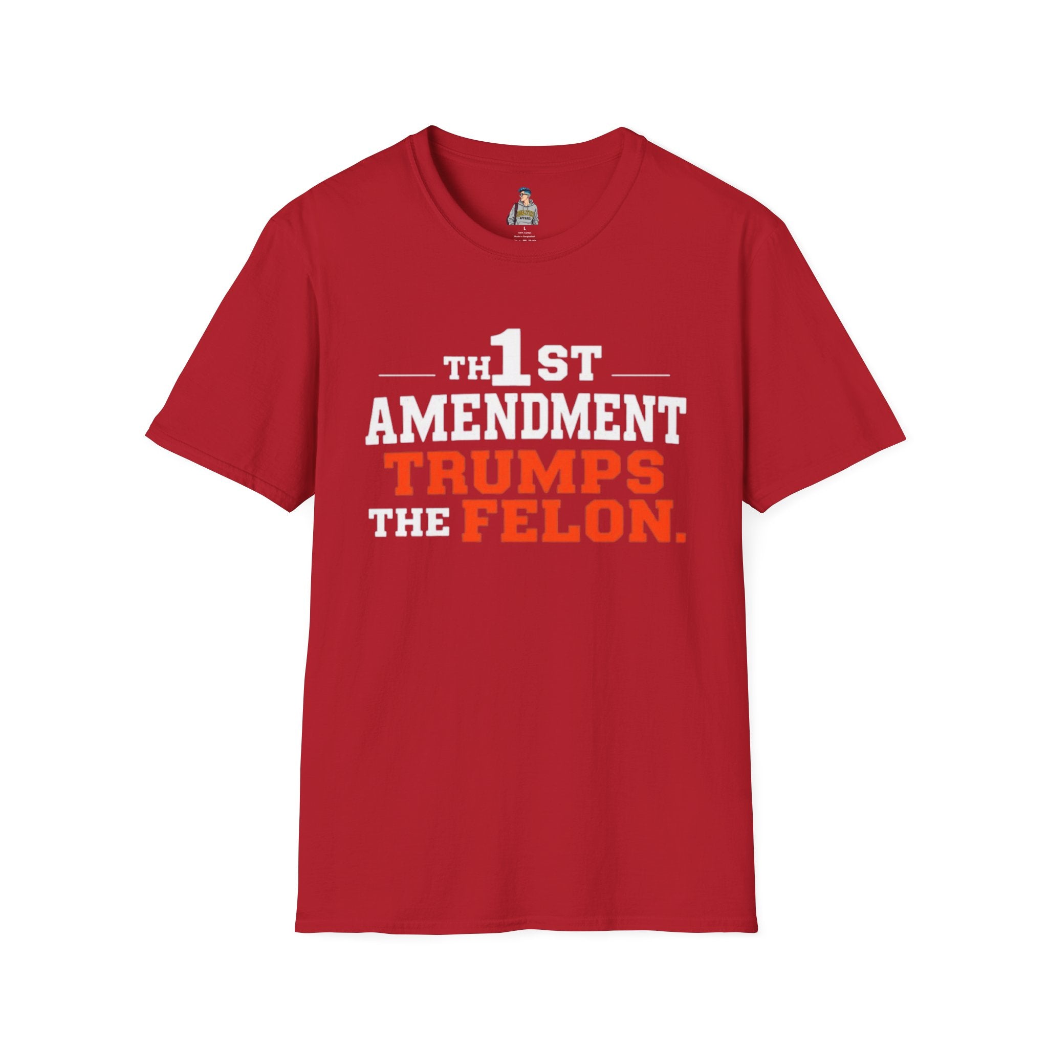 Political T-Shirt - 1st Amendment Trumps the Felon - EqualiTees.Me