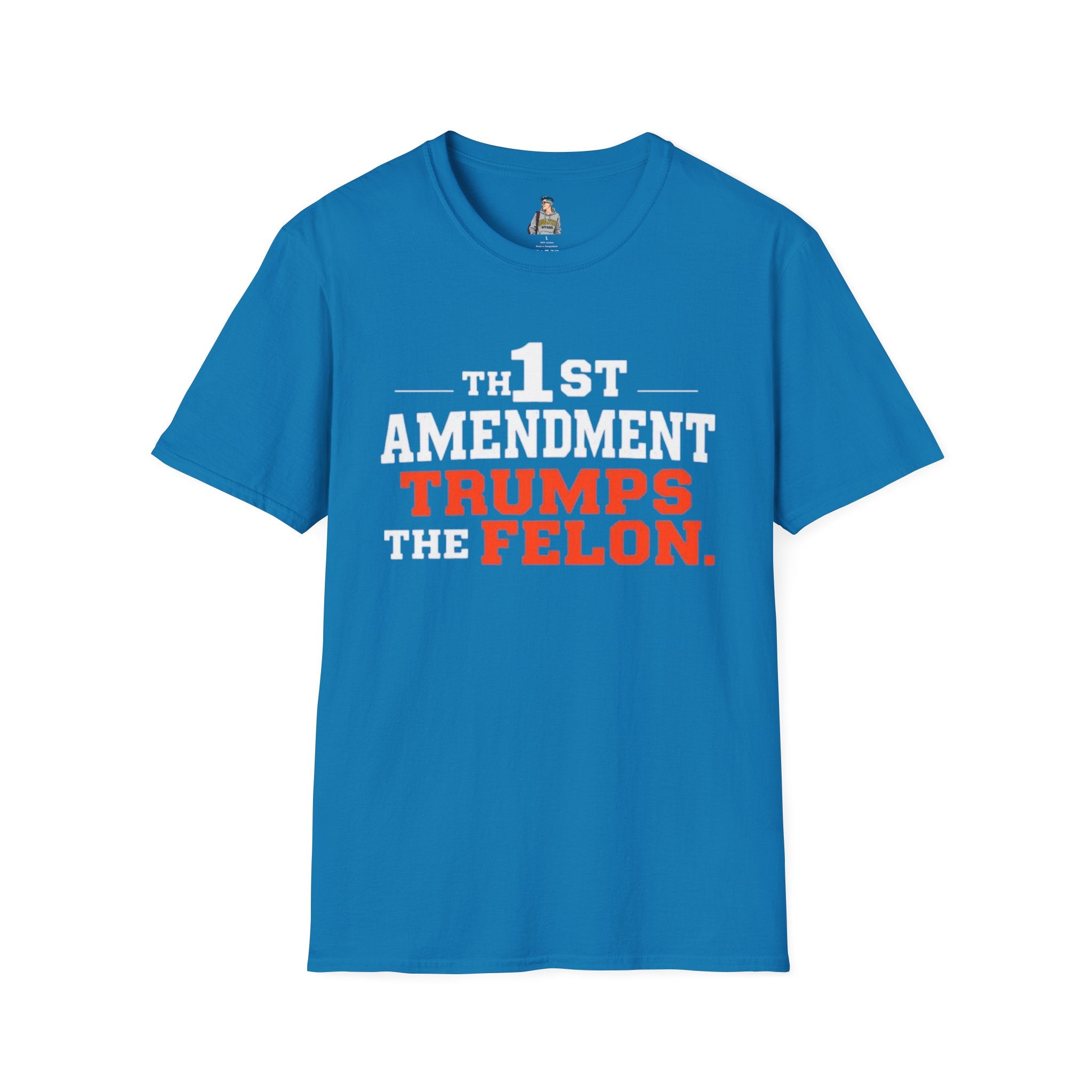 Political T-Shirt - 1st Amendment Trumps the Felon - EqualiTees.Me