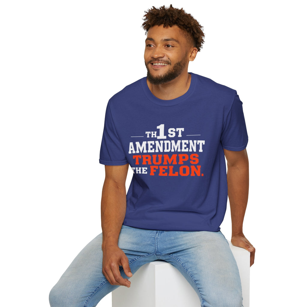 Political T-Shirt - 1st Amendment Trumps the Felon - EqualiTees.Me