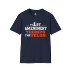 Political T-Shirt - 1st Amendment Trumps the Felon - EqualiTees.Me