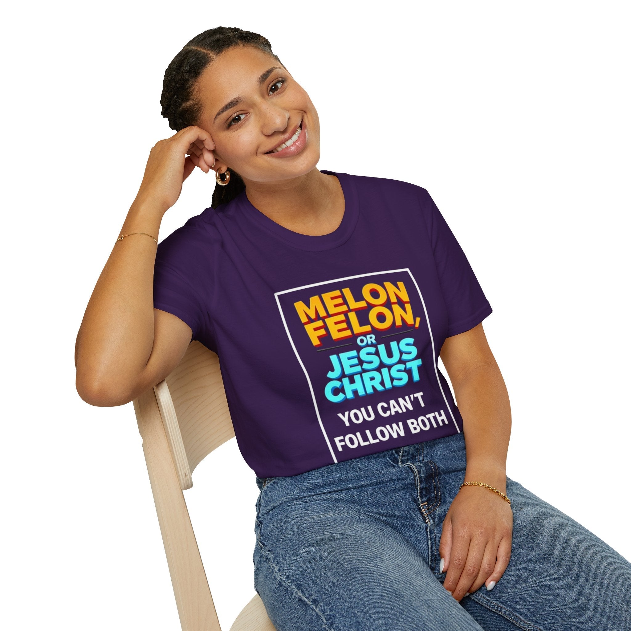 Political Unisex T-Shirt - Melon Felon or Jesus Christ? You Can't Follow Both - EqualiTees.Me