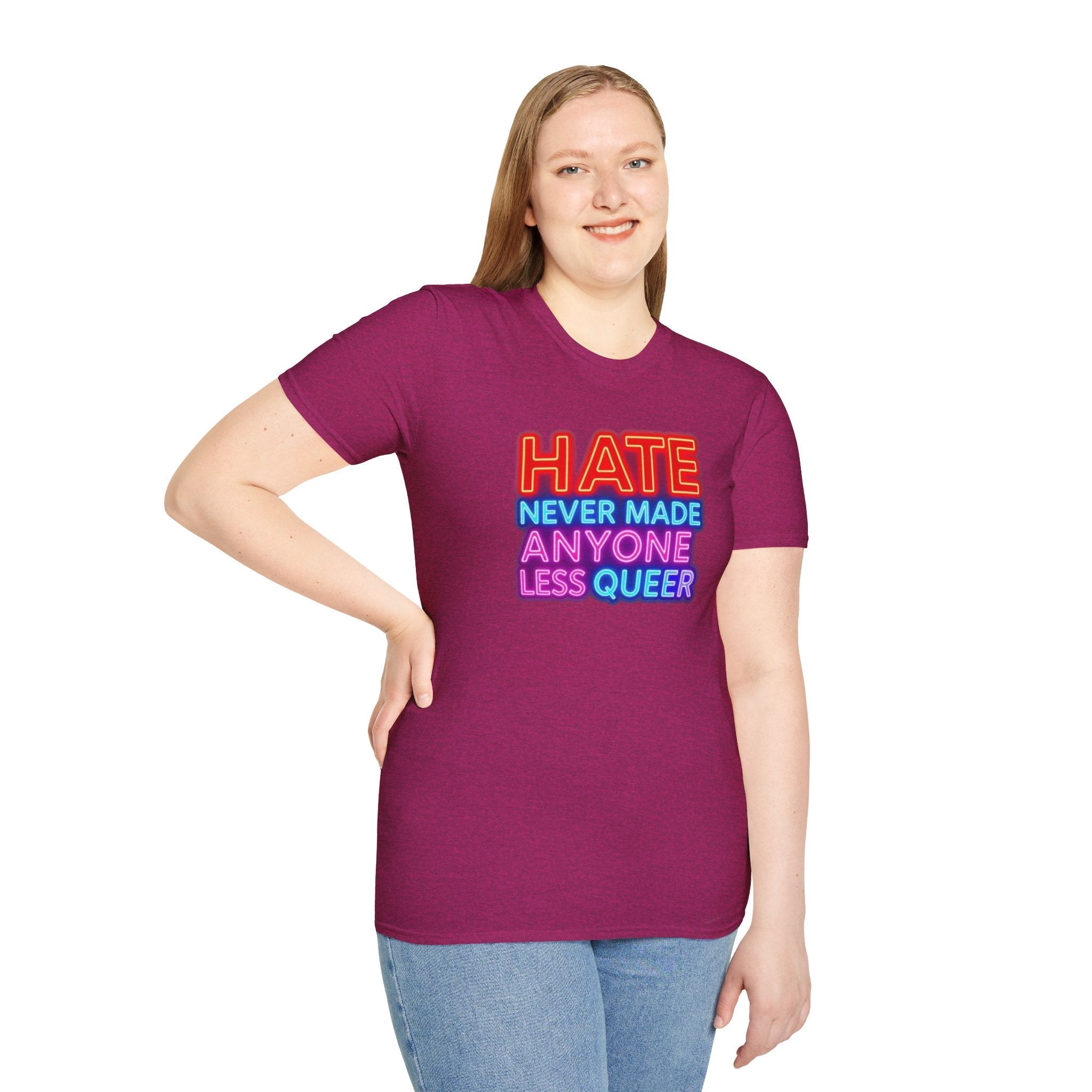 Pride Statement T-Shirt - Hate Never Made Anyone Less Queer - EqualiTees.Me