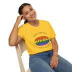Pride T-Shirt, Here. Always Have Been, Always Will Be. - EqualiTees.Me