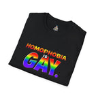 Pride T-Shirt, Homophobia Is Gay Unisex Softstyle Shirt - EqualiTees.Me
