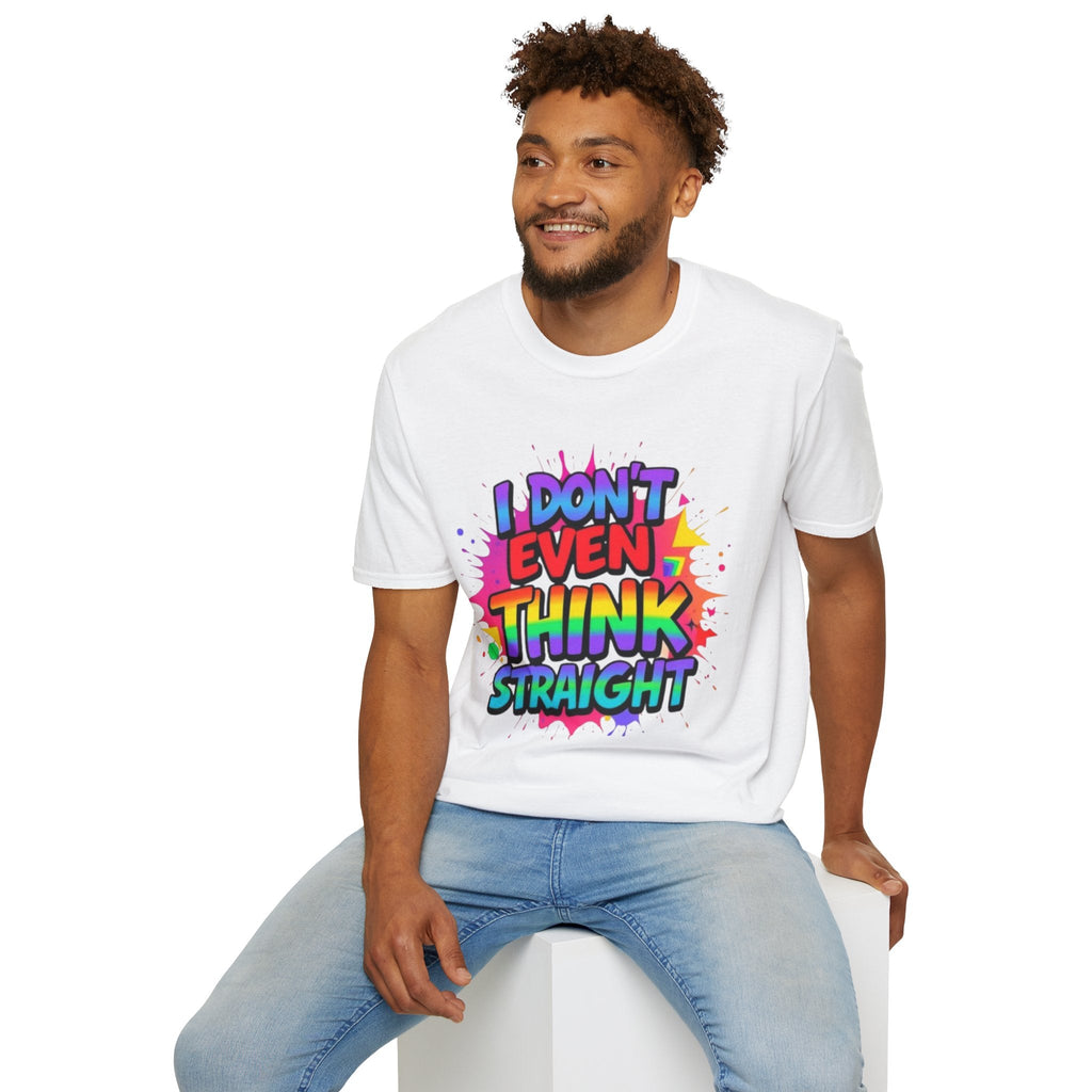 Pride T-Shirt, Unisex Graphic Tee, "I don't even think straight" - EqualiTees.Me