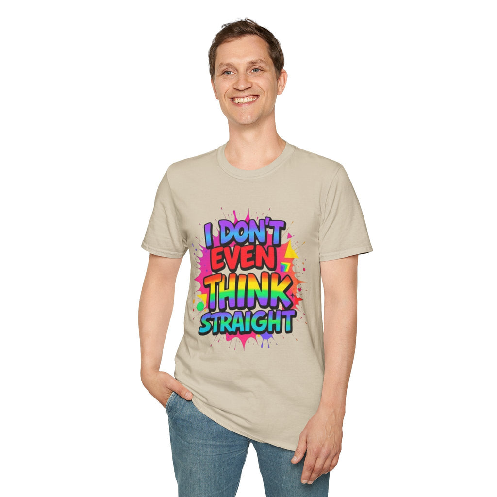 Pride T-Shirt, Unisex Graphic Tee, "I don't even think straight" - EqualiTees.Me