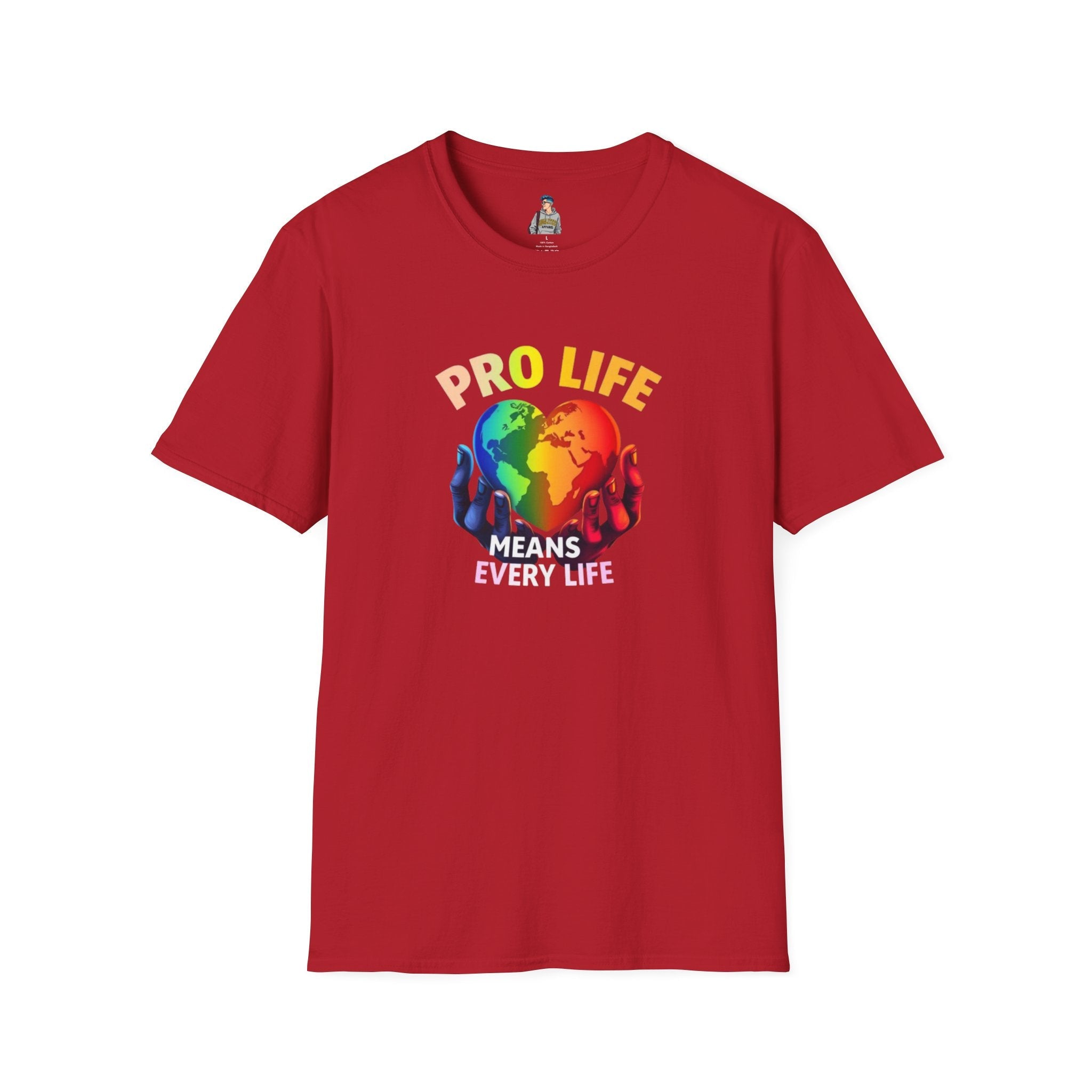 Pro Life Means Every Life Pride Tee - EqualiTees.Me