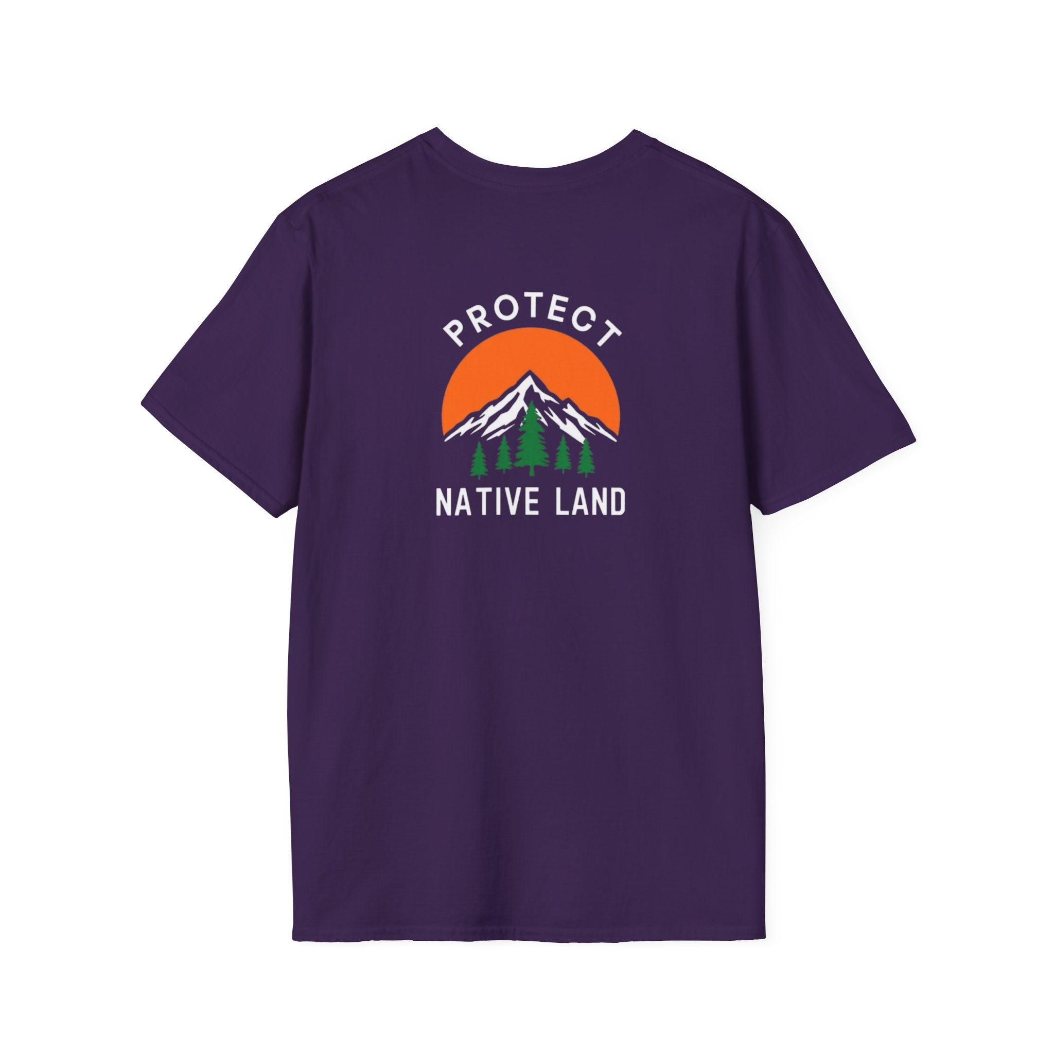 Protect Native Land Softstyle Unisex T-shirt - EqualiTees.Me