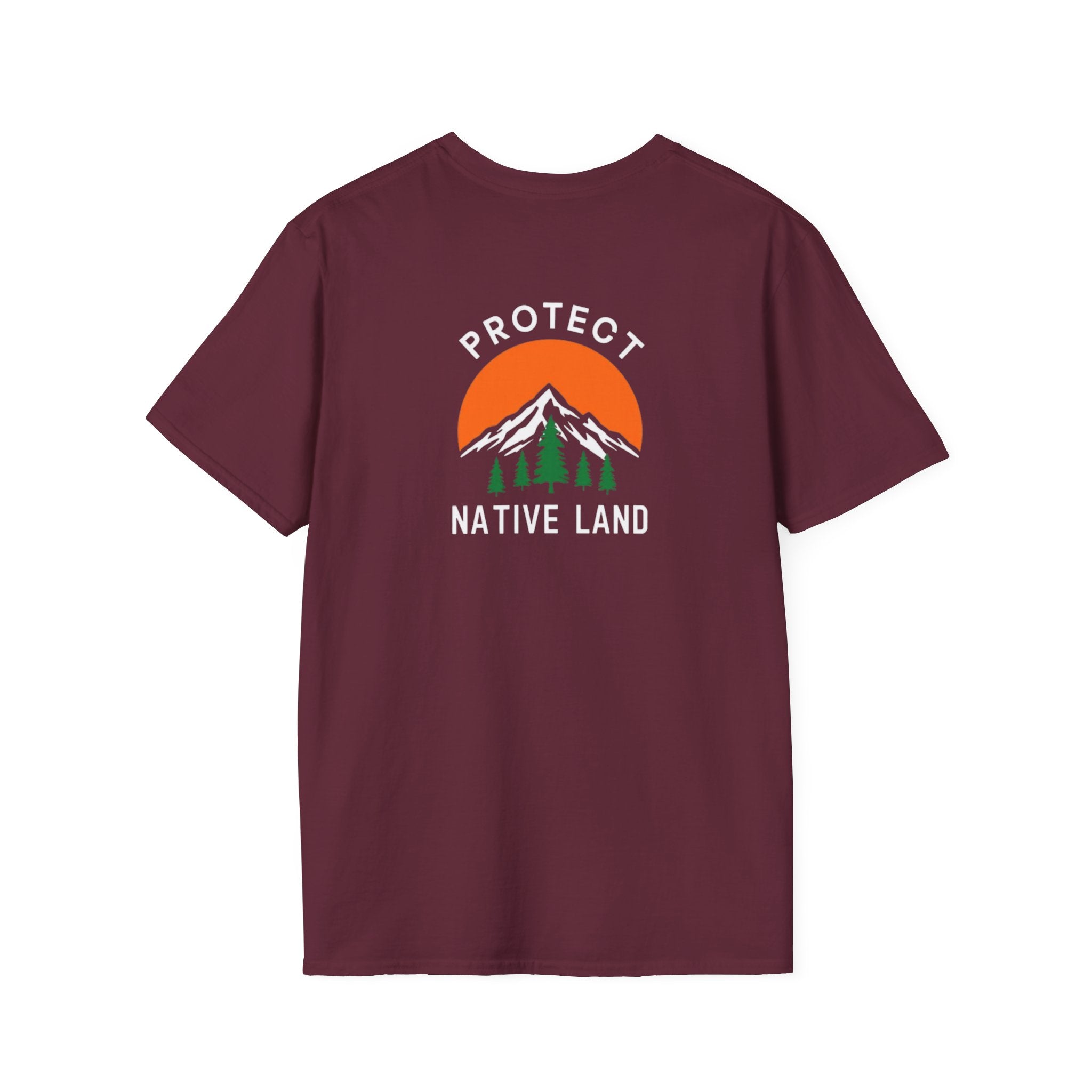 Protect Native Land Softstyle Unisex T-shirt - EqualiTees.Me
