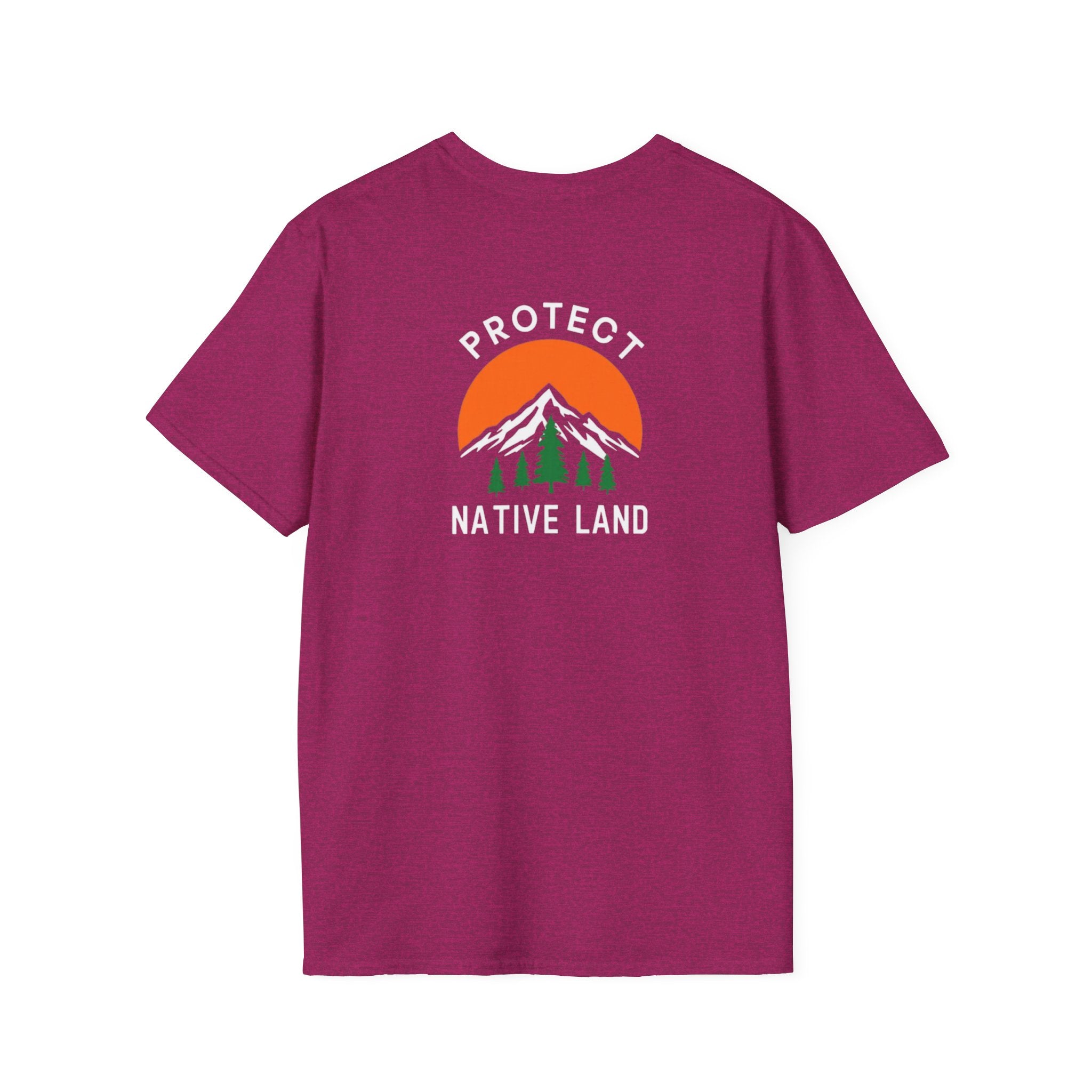 Protect Native Land Softstyle Unisex T-shirt - EqualiTees.Me
