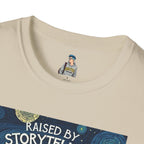 Raised by Storytellers T-Shirt - EqualiTees.Me