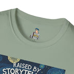Raised by Storytellers T-Shirt - EqualiTees.Me