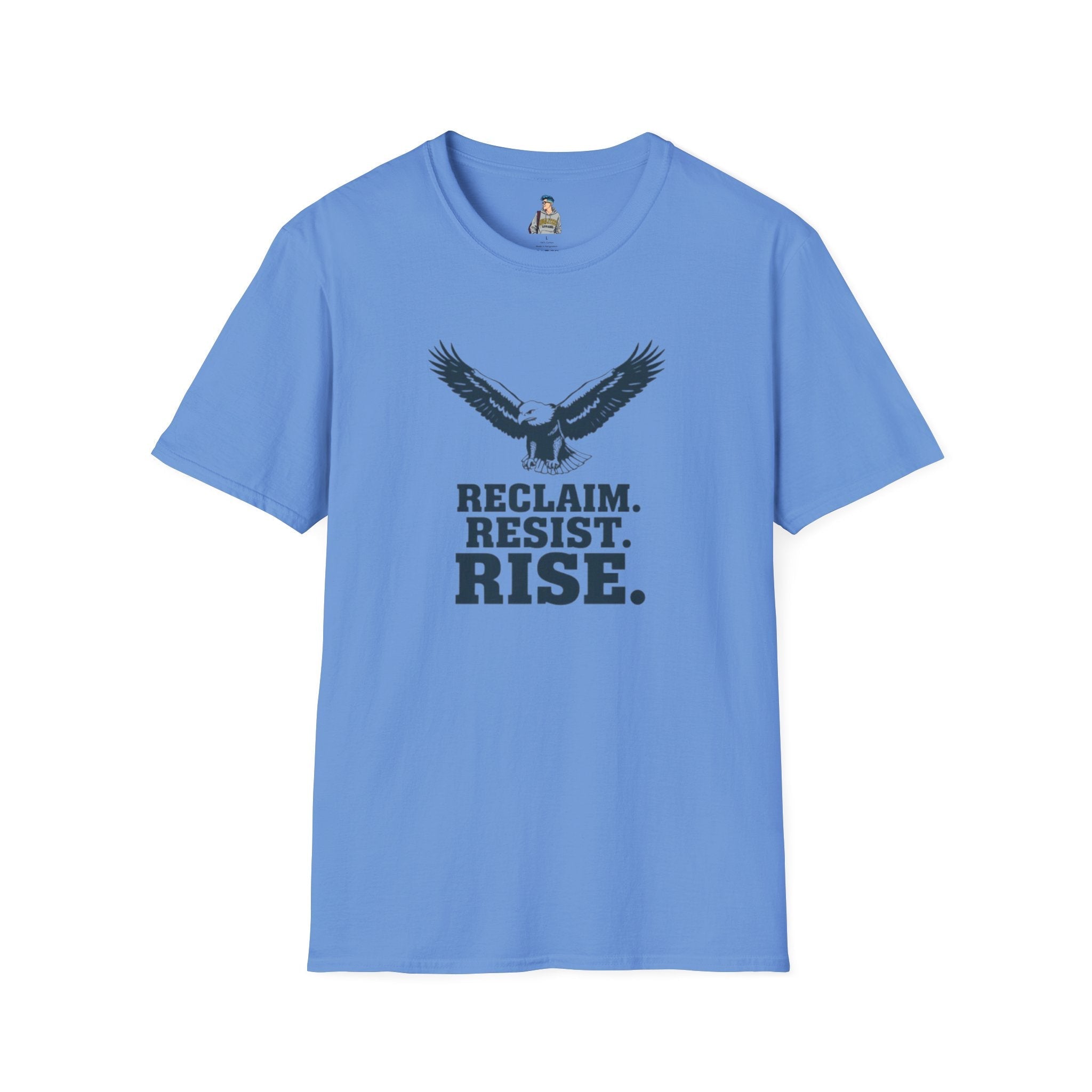 Reclaim Resist Rise T-shirt - EqualiTees.Me