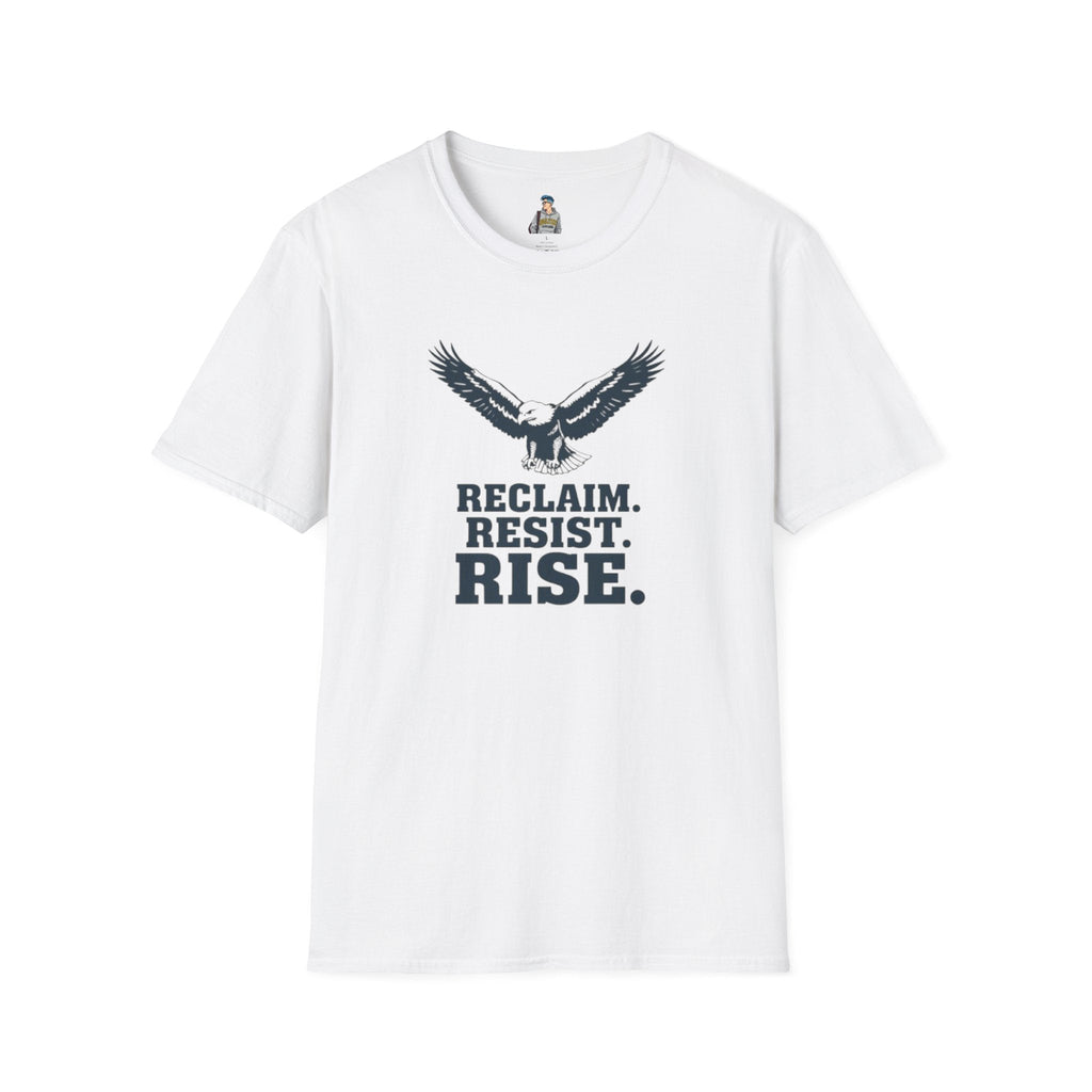 Reclaim Resist Rise T-shirt - EqualiTees.Me