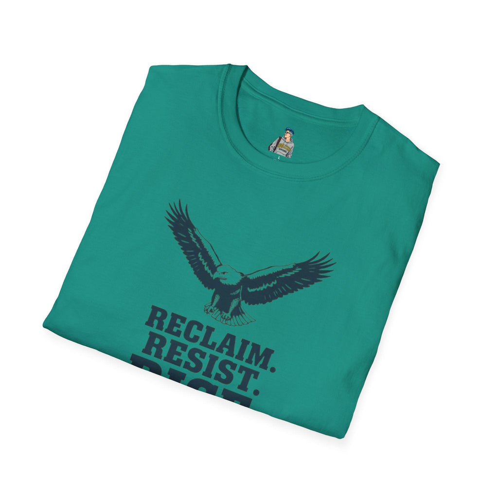 Reclaim Resist Rise T-shirt - EqualiTees.Me