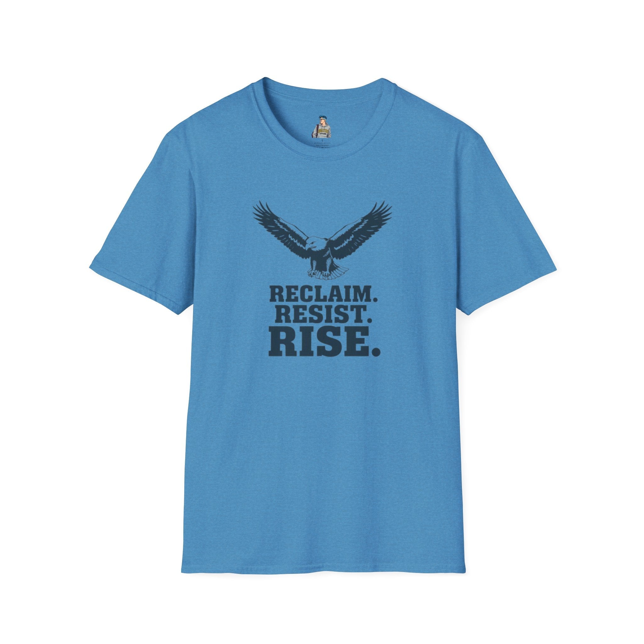 Reclaim Resist Rise T-shirt - EqualiTees.Me