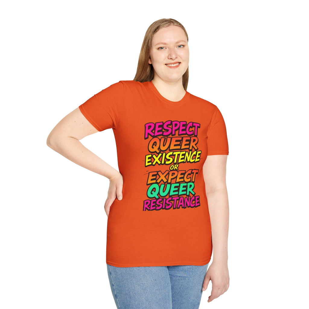 Respect Queer Existence or Expect Queer Resistance T-Shirt - EqualiTees.Me
