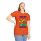 Respect Queer Existence or Expect Queer Resistance T-Shirt - EqualiTees.Me