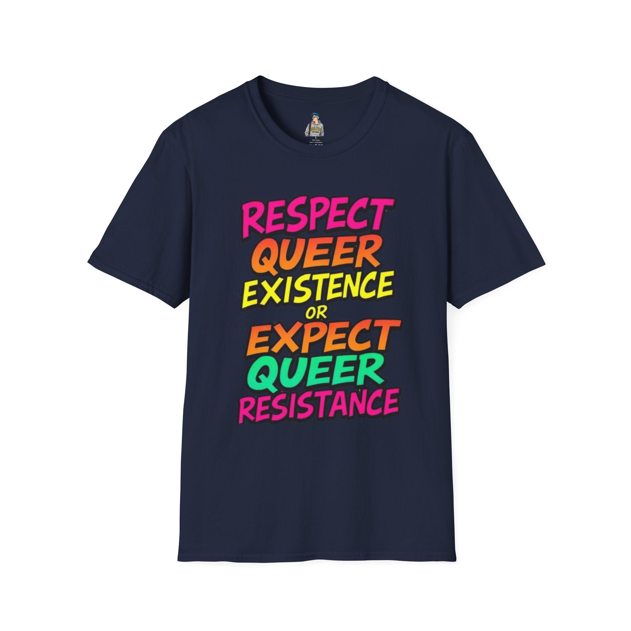 Respect Queer Existence or Expect Queer Resistance T-Shirt - EqualiTees.Me