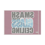 Smash The Glass Ceiling - Protest Flag - EqualiTees.Me