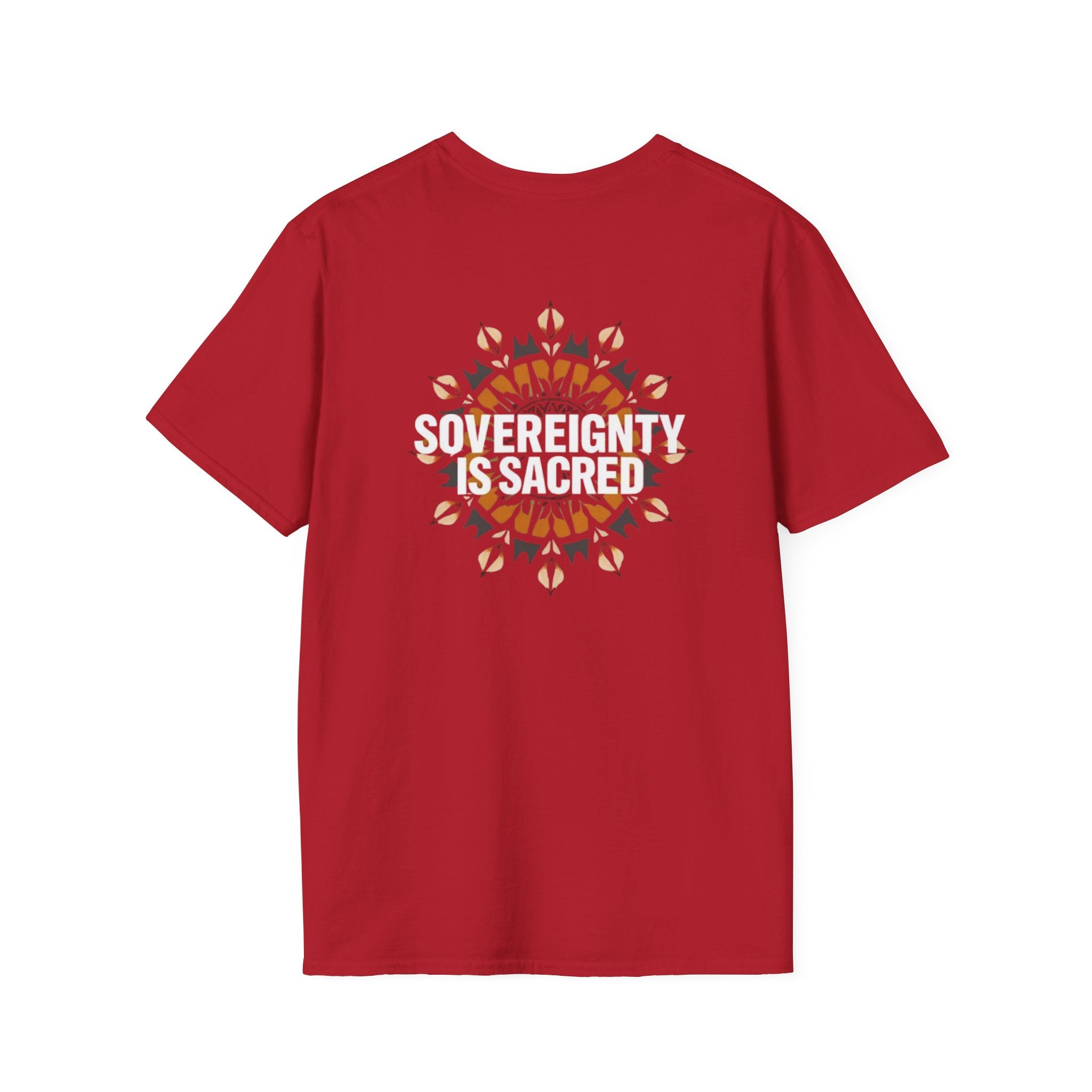 Sovereignty Is Sacred T-Shirt - EqualiTees.Me