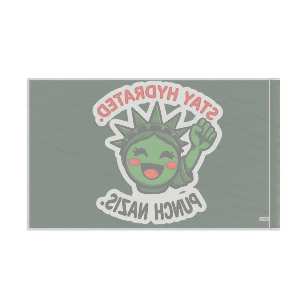 Stay Hydrated, Punch Nazis! - Protest Flag - EqualiTees.Me