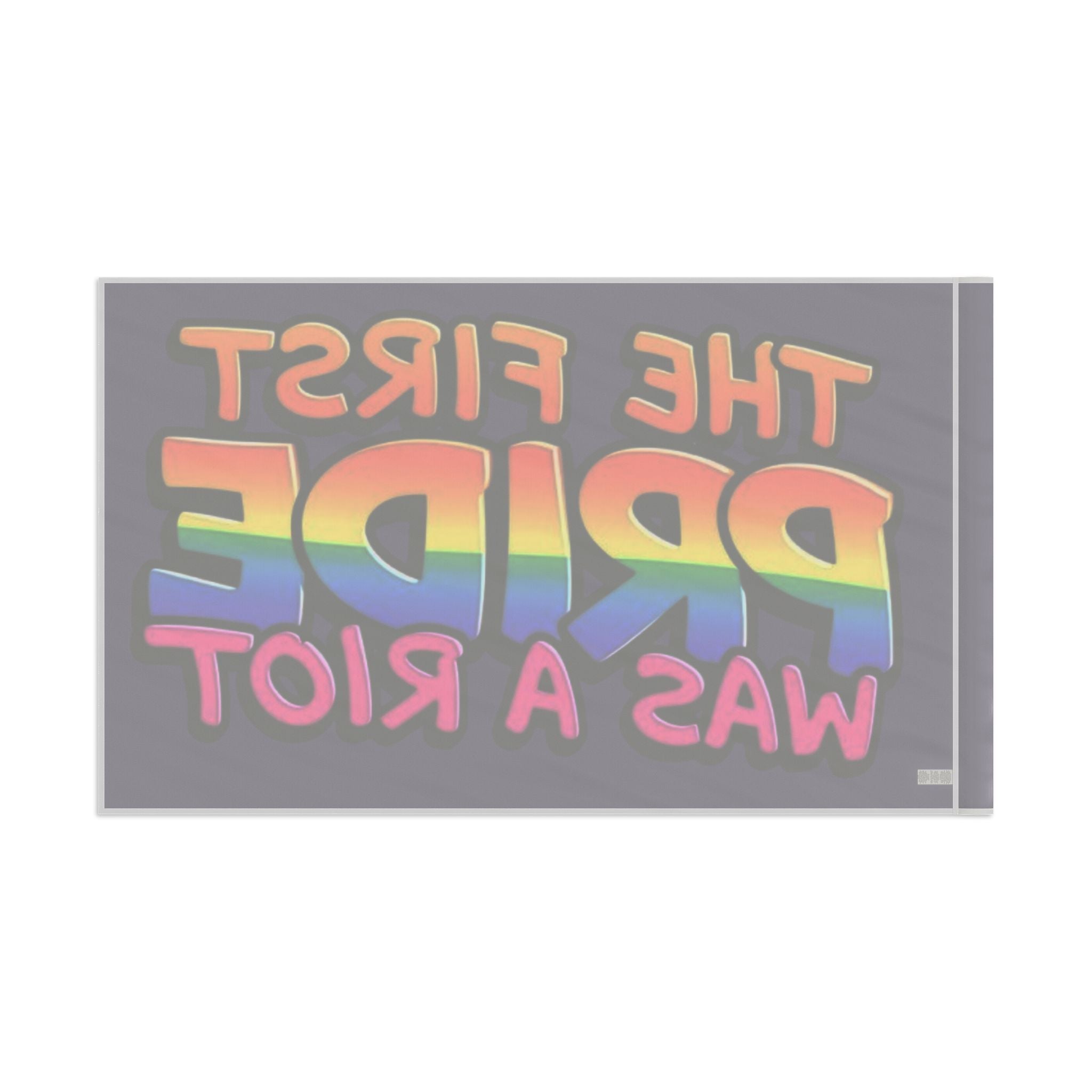 The First Pride Was a Riot - Pride Flag - EqualiTees.Me