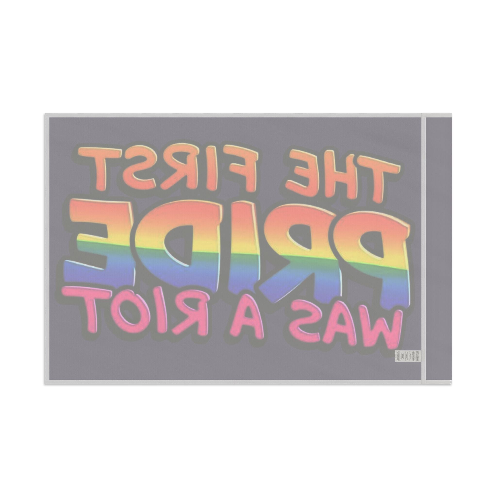 The First Pride Was a Riot - Pride Flag - EqualiTees.Me