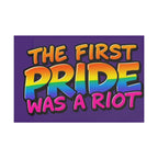 The First Pride Was a Riot - Pride Flag - EqualiTees.Me