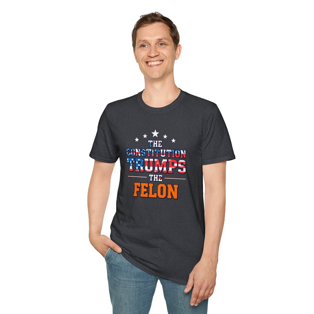 Unisex Patriotic T-Shirt - The Constitution Trumps the Felon - EqualiTees.Me