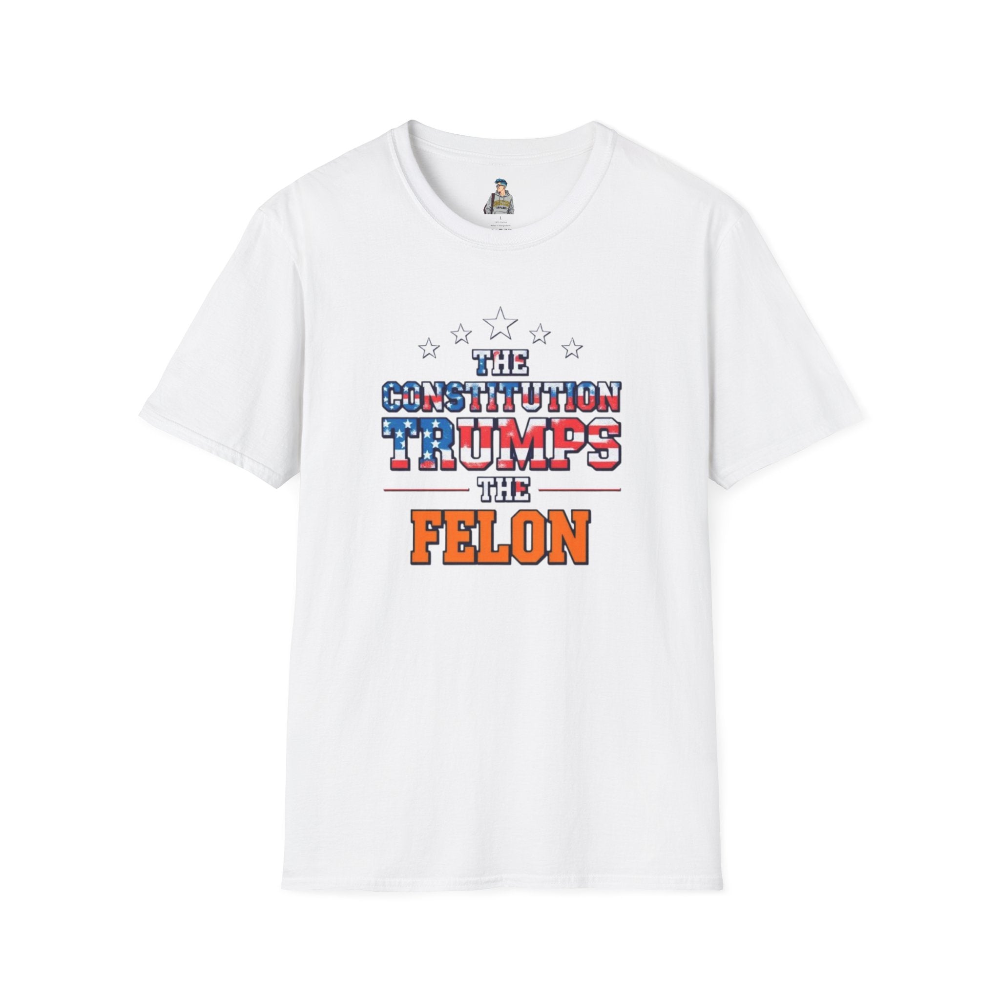 Unisex Patriotic T-Shirt - The Constitution Trumps the Felon - EqualiTees.Me