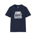 Unisex Softstyle T-Shirt - "Our Existence is Resistance" - Motivational Tee for Activists, Casual Wear, Gift for Change - makers - EqualiTees.Me