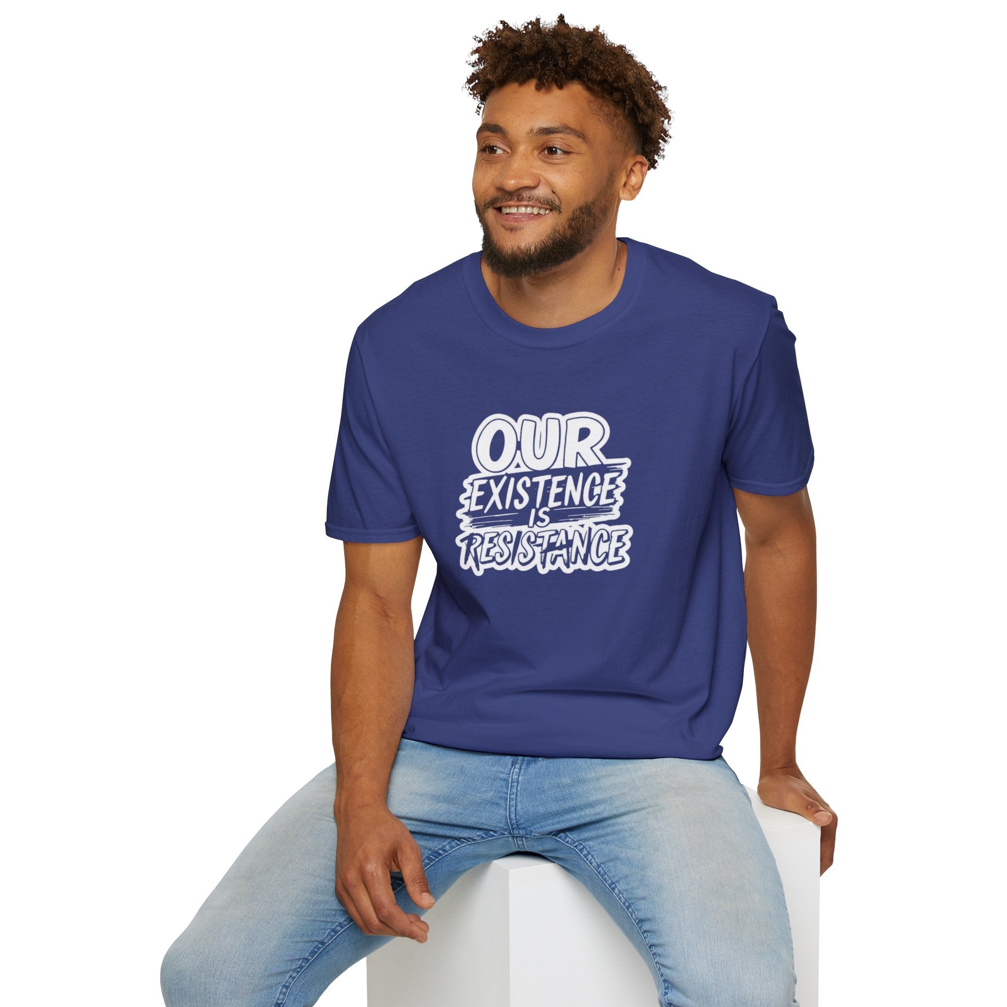 Unisex Softstyle T-Shirt - "Our Existence is Resistance" - Motivational Tee for Activists, Casual Wear, Gift for Change - makers - EqualiTees.Me